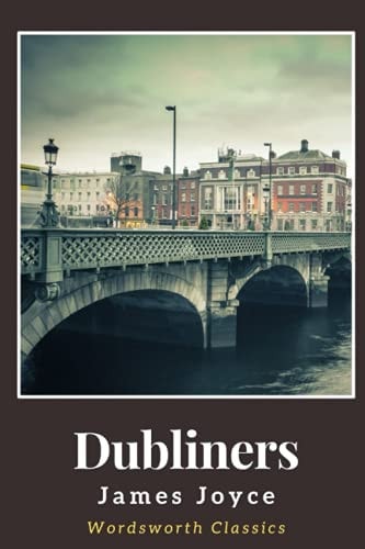 Dubliners: with annotated