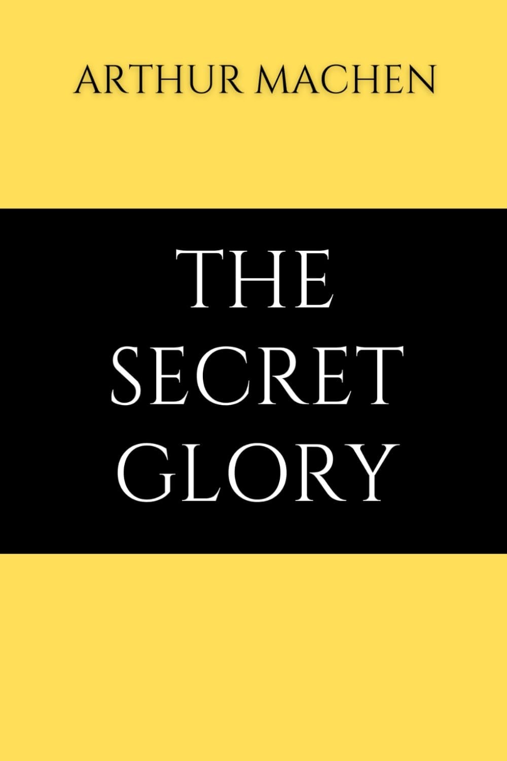 The Secret Glory