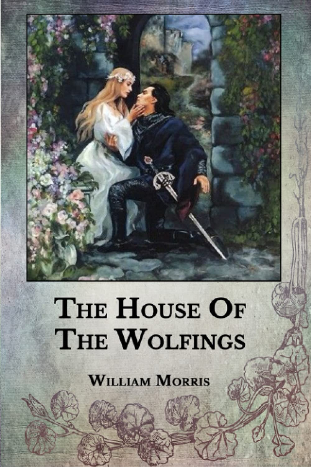 The House Of The Wolfings