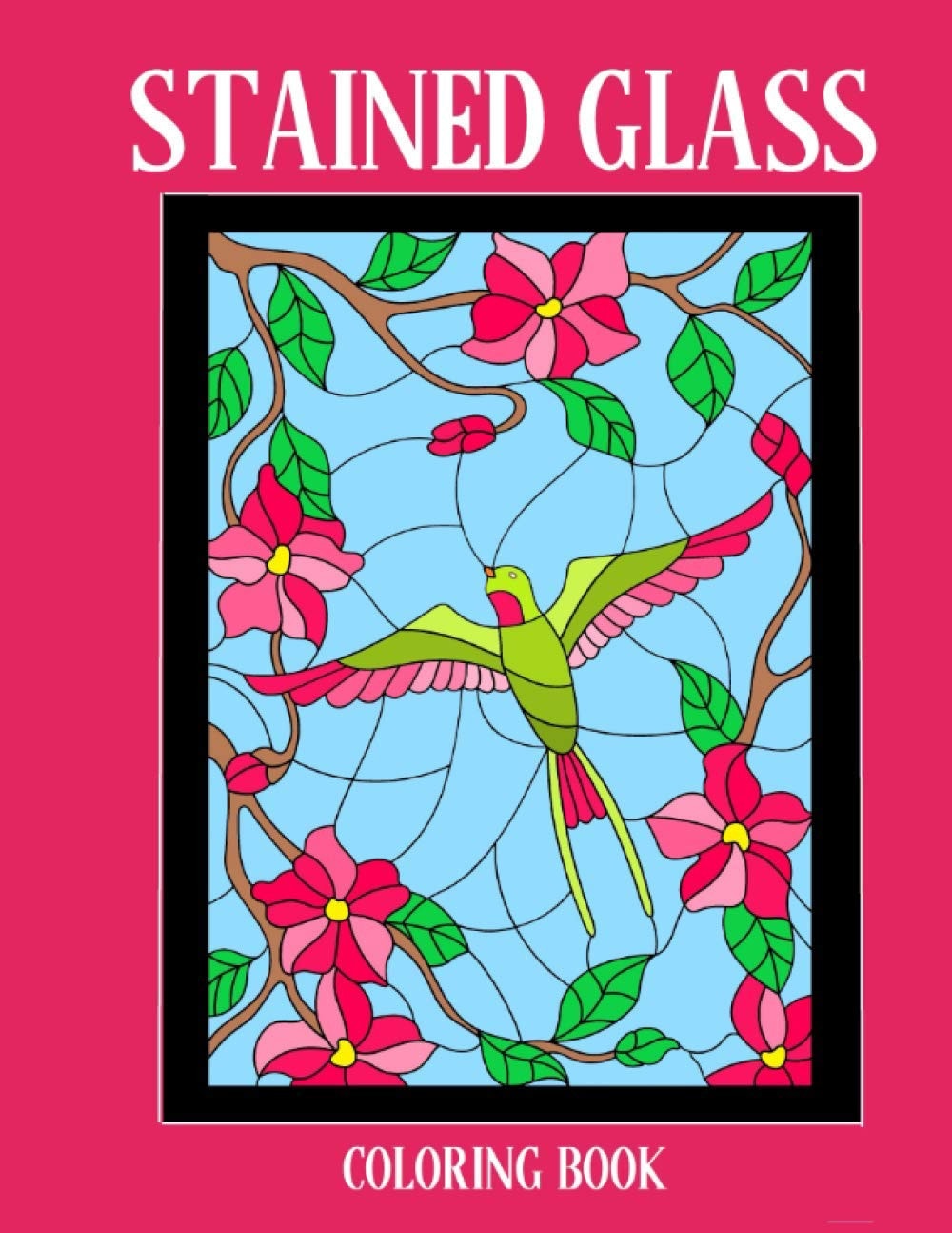Stained Glass Coloring Book Stress Relieving Designs for Kids and Adults