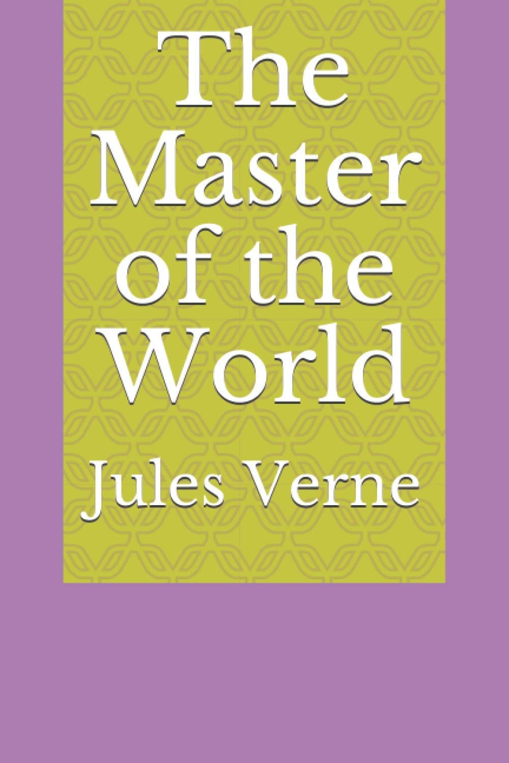 The Master of the World