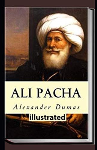 Ali Pacha Illustrated