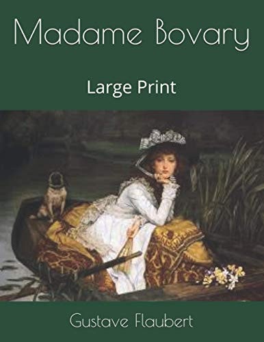 Madame Bovary Large Print