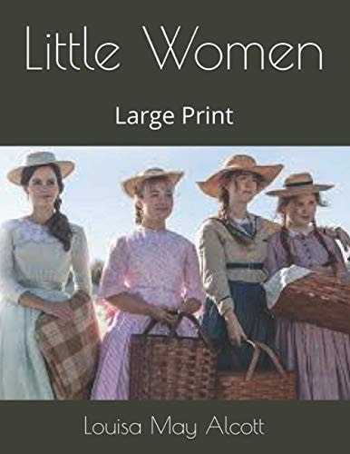 Little Women Large Print