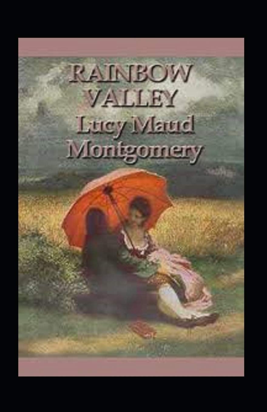 Rainbow Valley Annotated