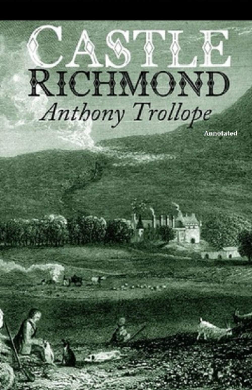 Castle Richmond Annotated