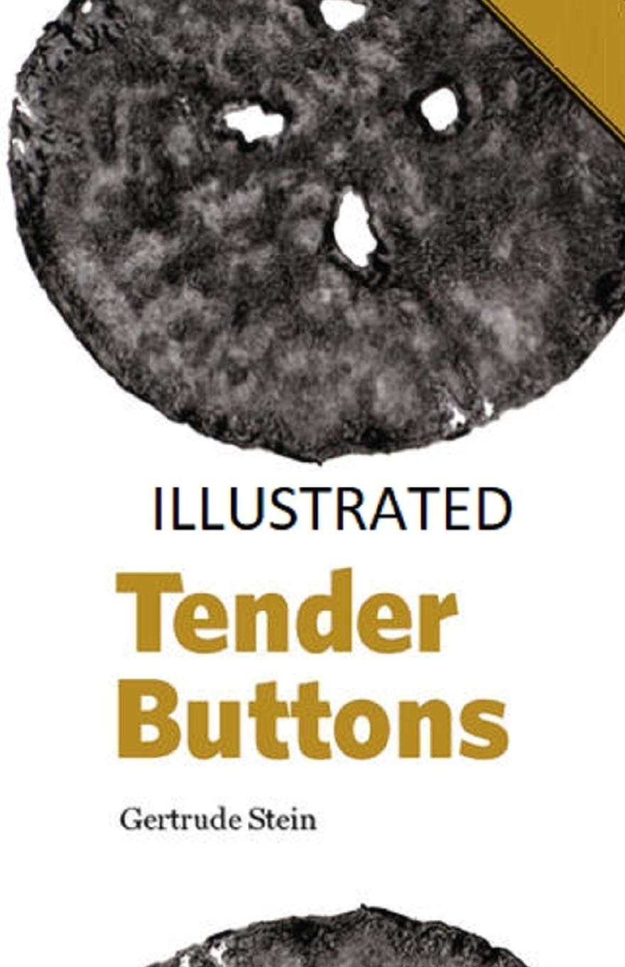 Tender Buttons Illustrated