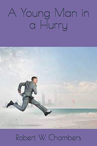 A Young Man in a Hurry