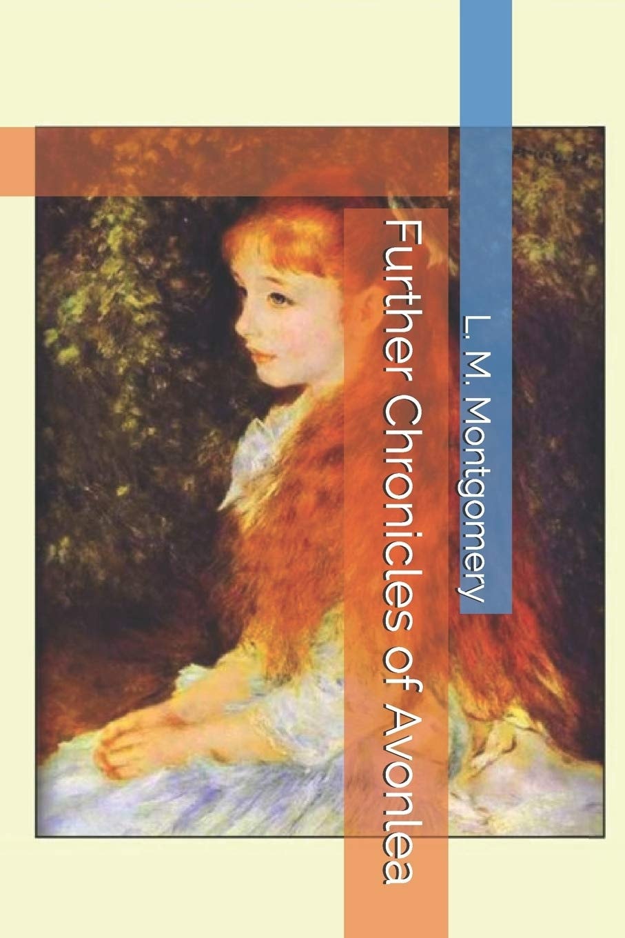Further Chronicles of Avonlea