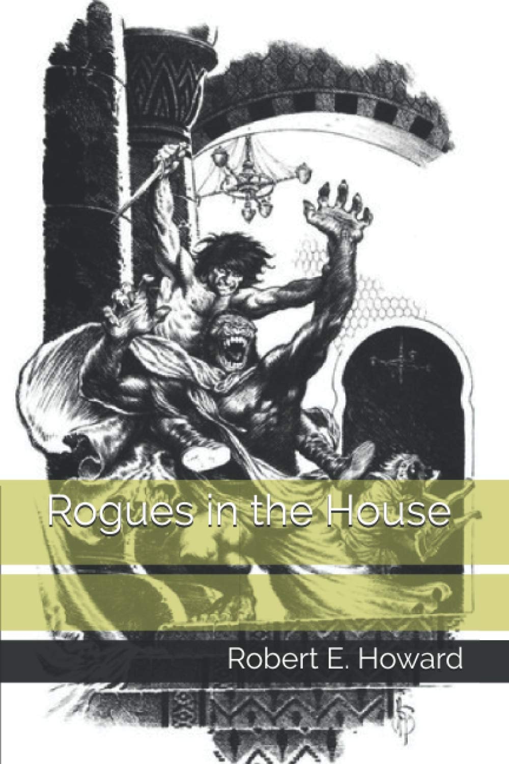 Rogues in the House