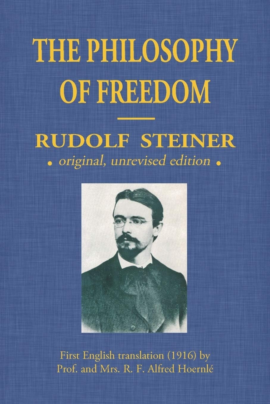 The Philosophy of Freedom
