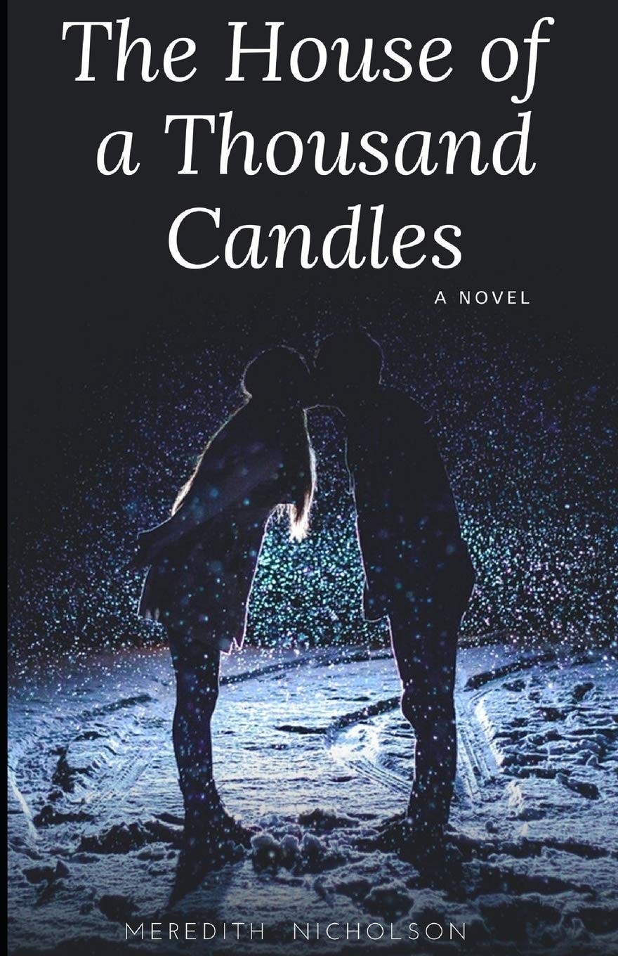 The House of a Thousand Candles Illustrated