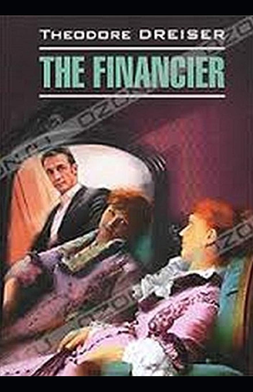 The Financier Illustrated