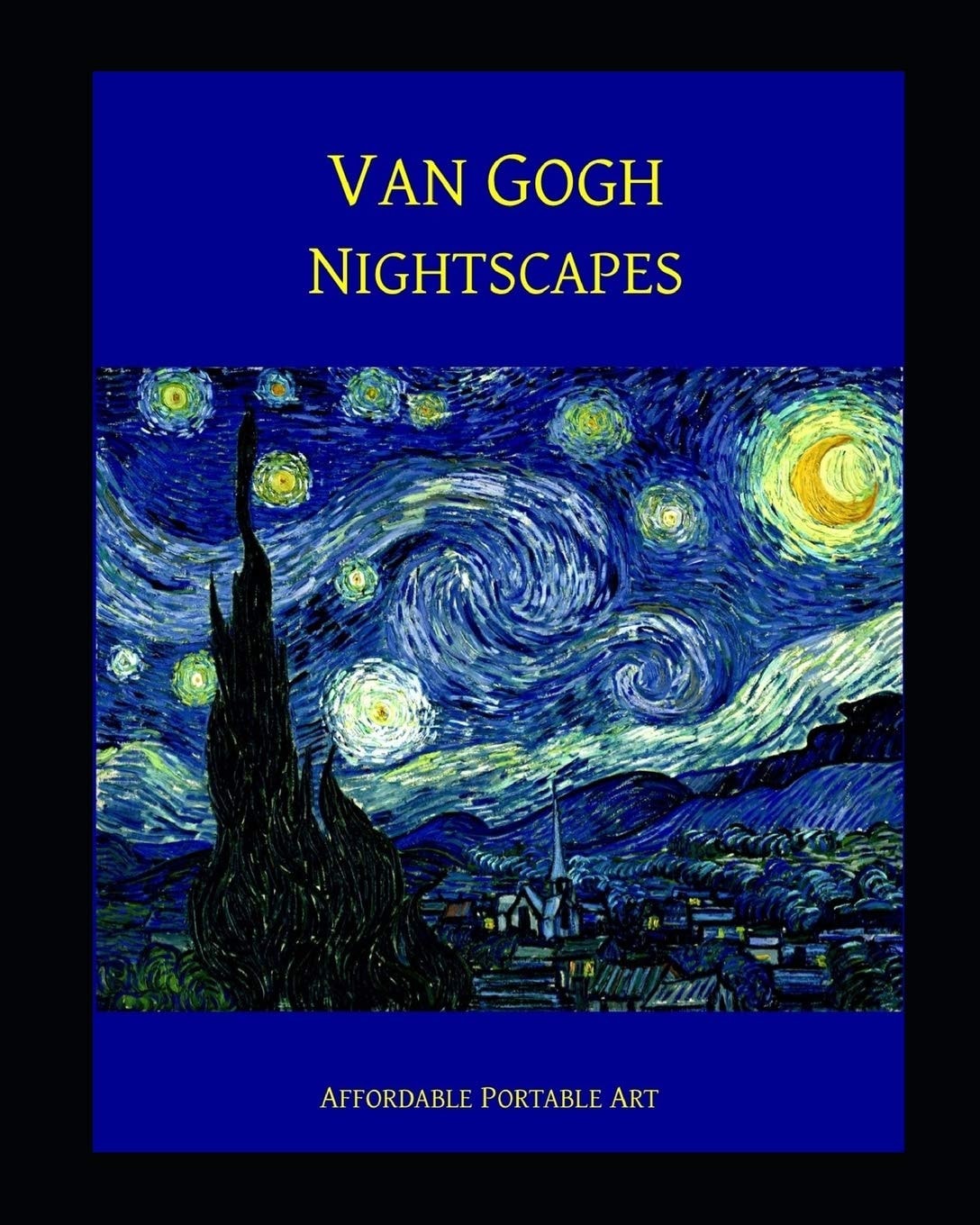 Van Gogh Nightscapes