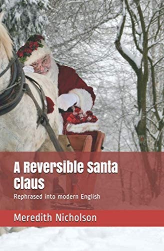 A Reversible Santa Claus: Rephrased into modern English