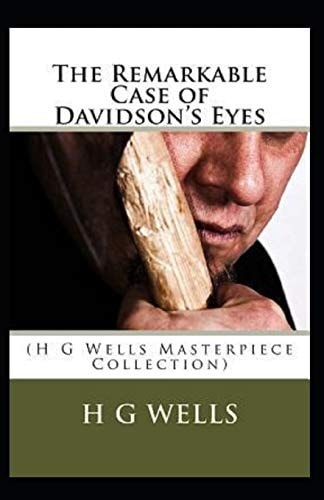 The Remarkable Case of Davidson's Eyes Illustrated