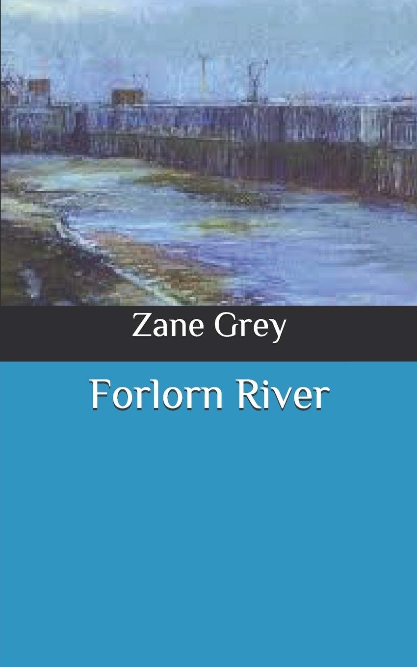 Forlorn River