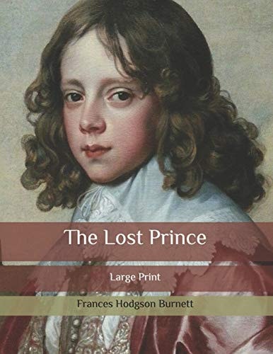 The Lost Prince Large Print
