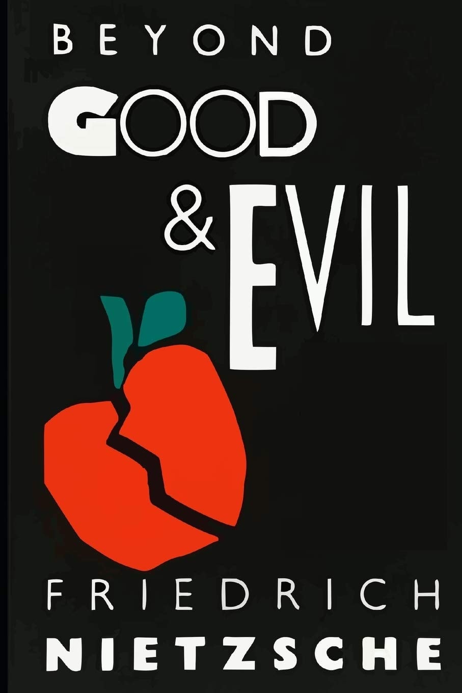 Beyond Good and Evil