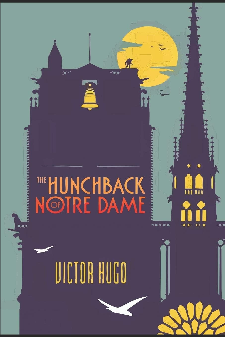 The Hunchback of Notre Dame