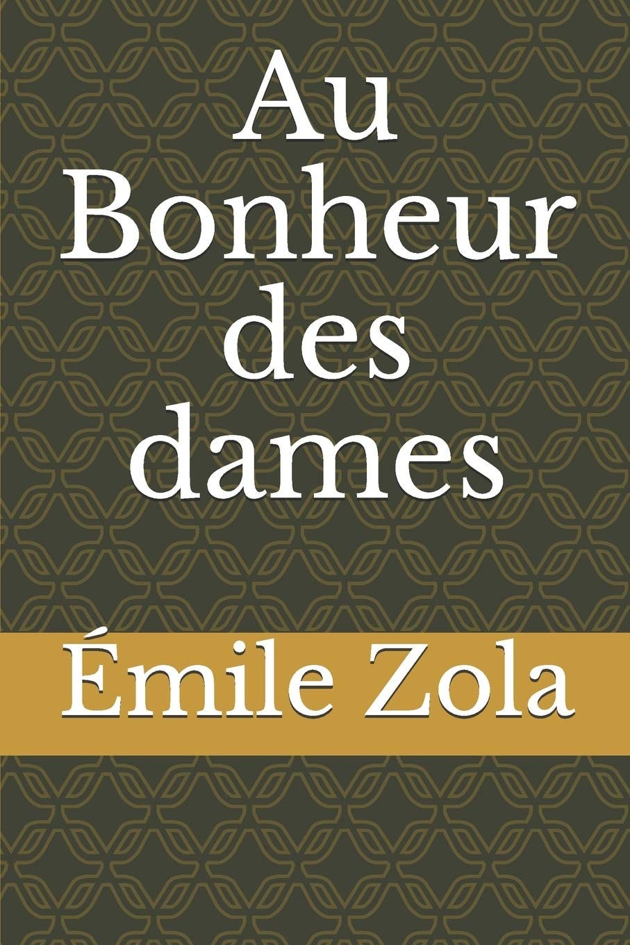 Au Bonheur des Dames
