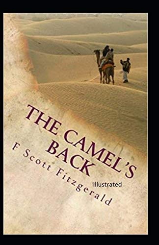 The Camel's Back Illustrated