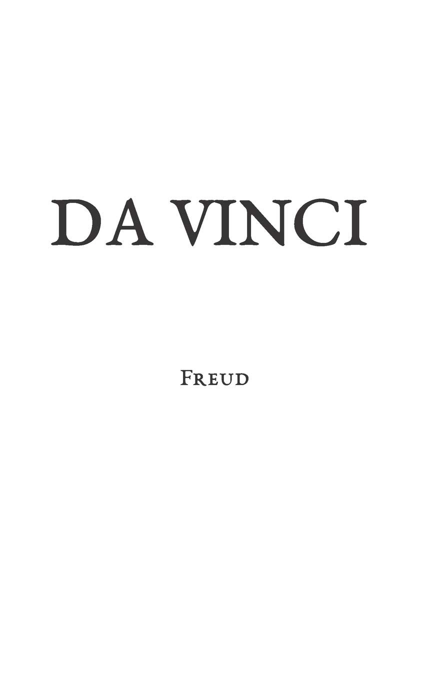 Leonardo Da Vinci A Memory of His Childhood