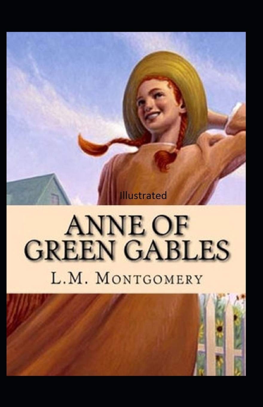 Anne of Green Gables Illustrated