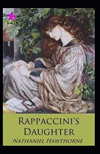 Rappaccini's Daughter Illustrated