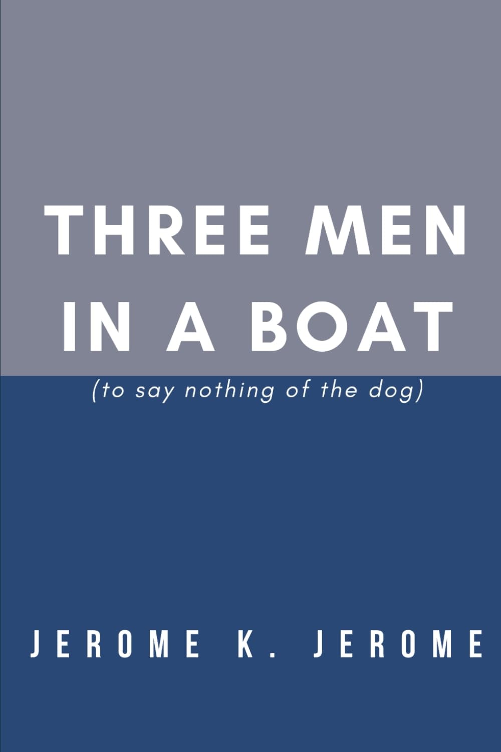 Three Men in a Boat
