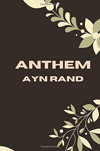 Anthem: (New Edition) - Ayn Rand