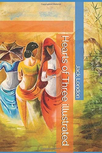 Hearts of Three Illustrated
