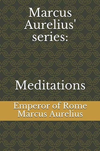 Marcus Aurelius' series: Meditations