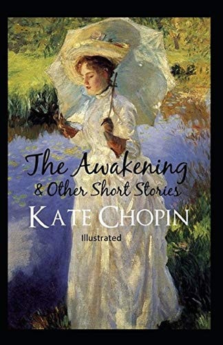 The Awakening, and Other Stories Illustrated