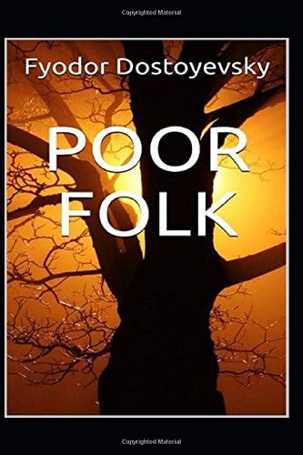 Poor Folk Illustrated
