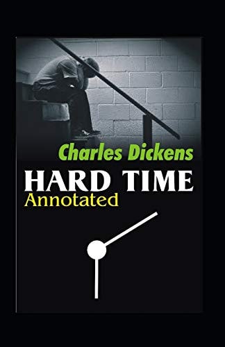 Hard Times Annotated