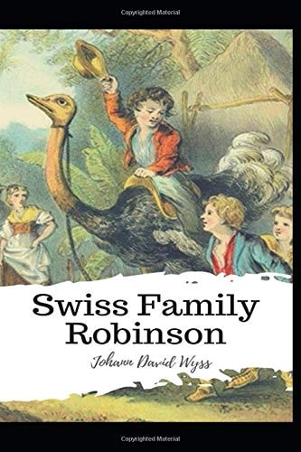 Swiss Family Robinson Illustrated