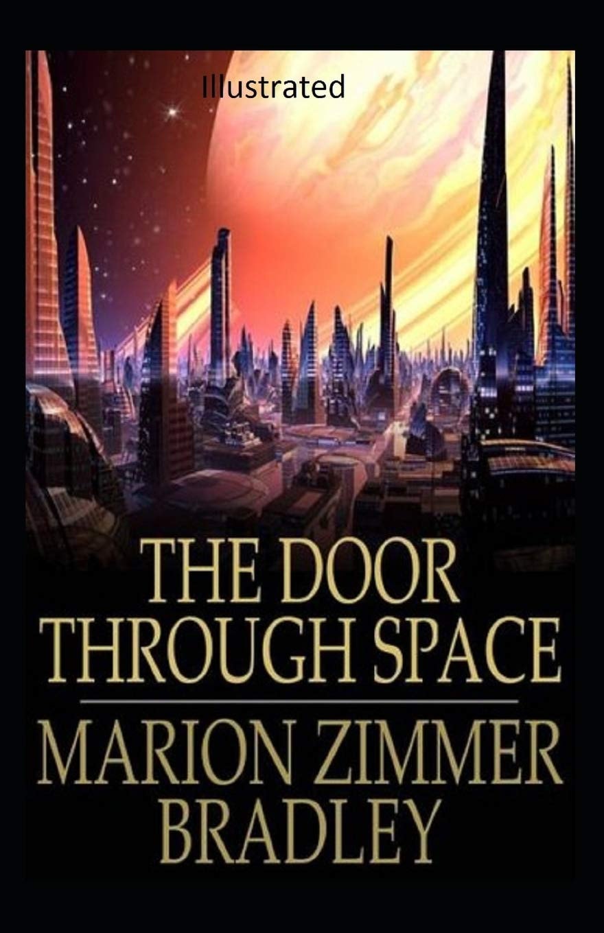 The Door Through Space Illustrated