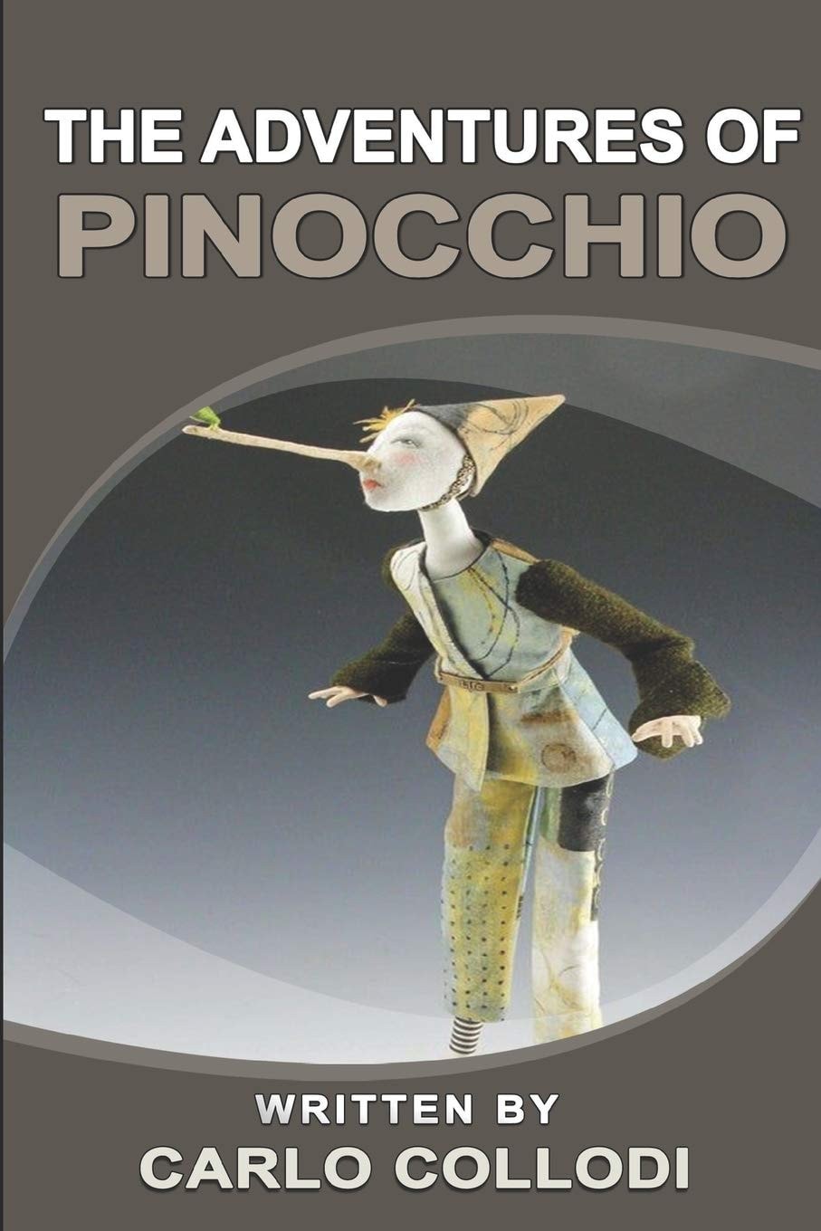 The Adventures of Pinocchio With Original and Illustrations