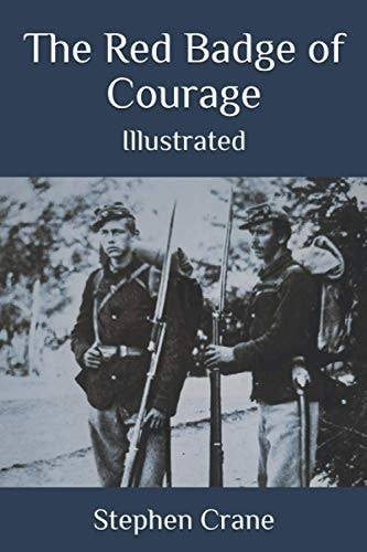 The Red Badge of Courage Illustrated