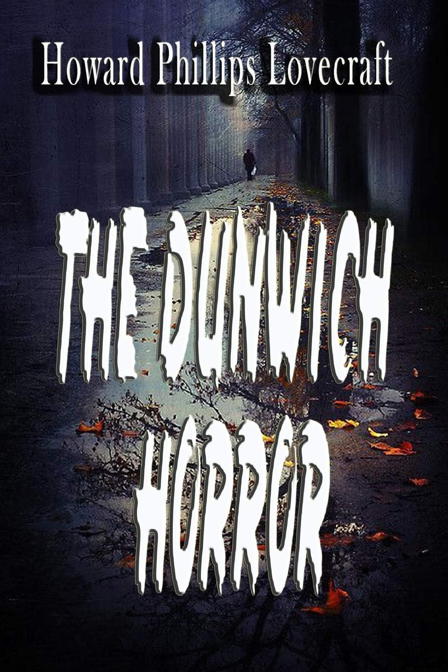 The Dunwich Horror