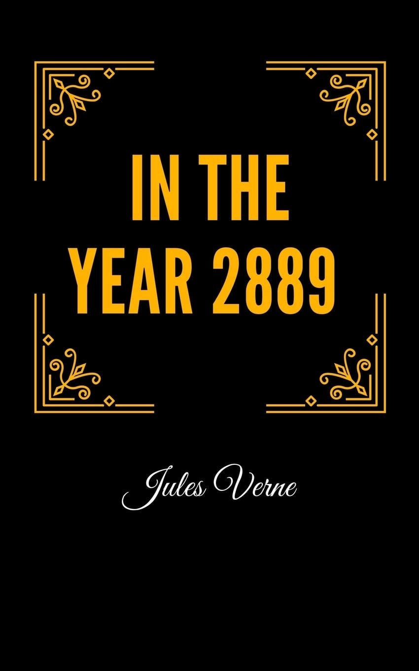 In the Year 2889