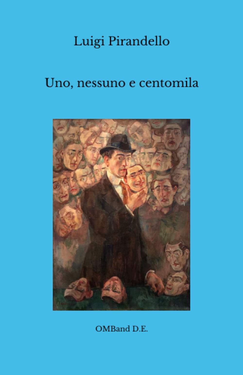 Uno, nessuno e centomila