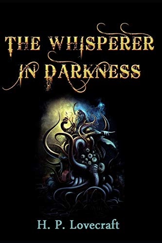 The Whisperer in Darkness