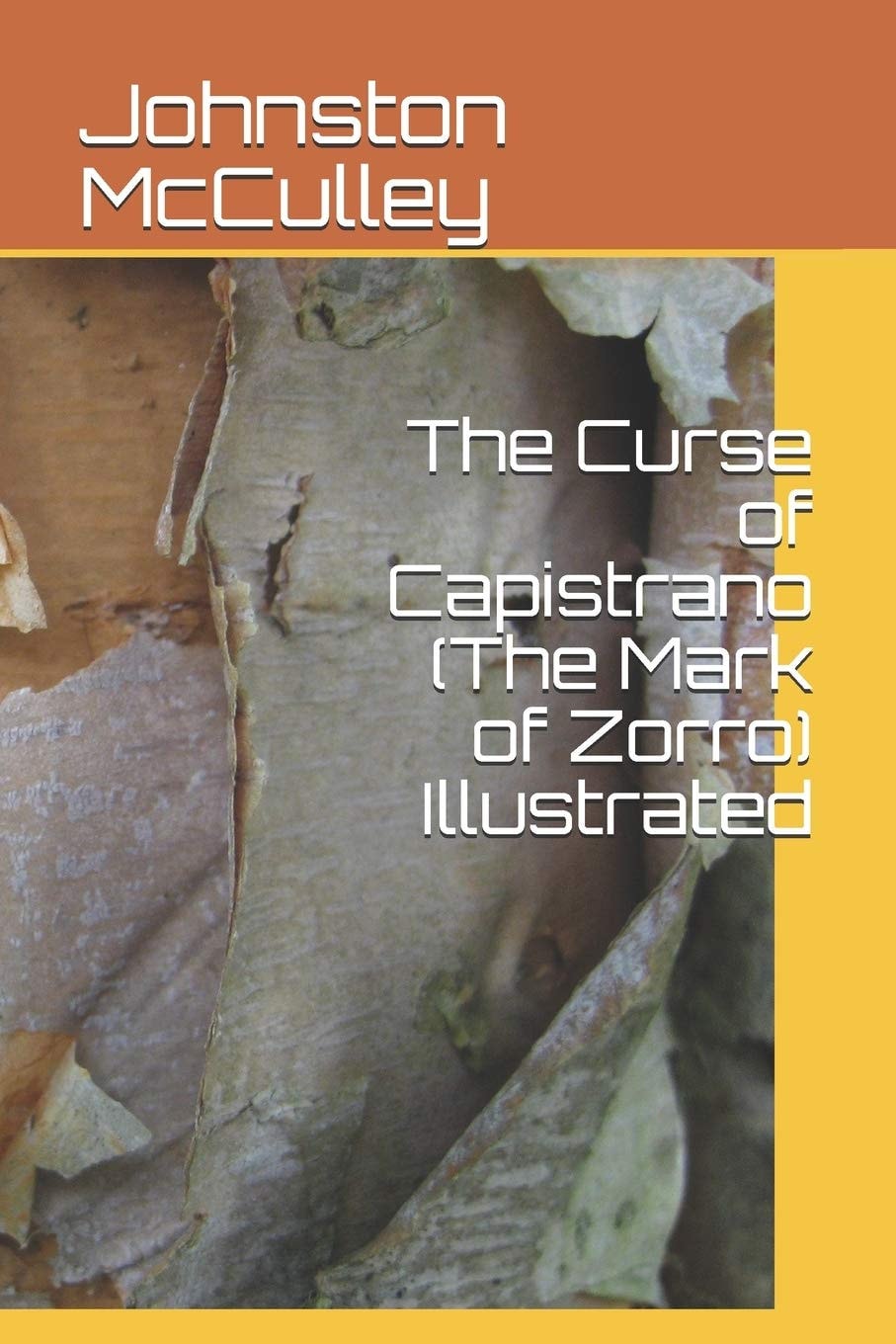 The Curse of Capistrano Illustrated