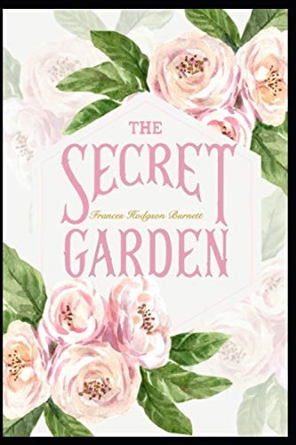 The Secret Garden Annotated