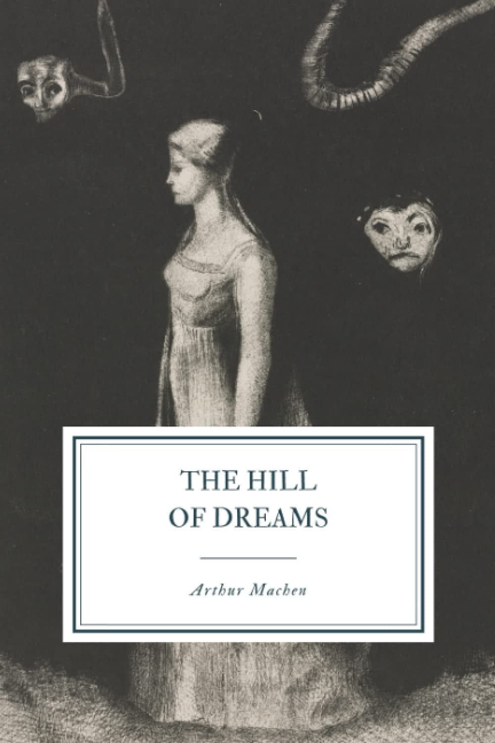 The Hill of Dreams