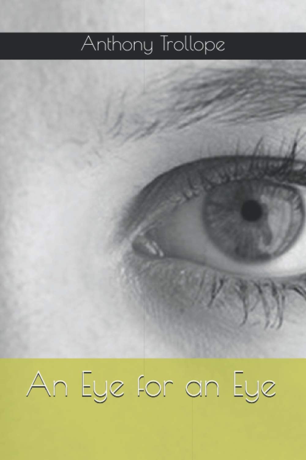 An Eye for an Eye