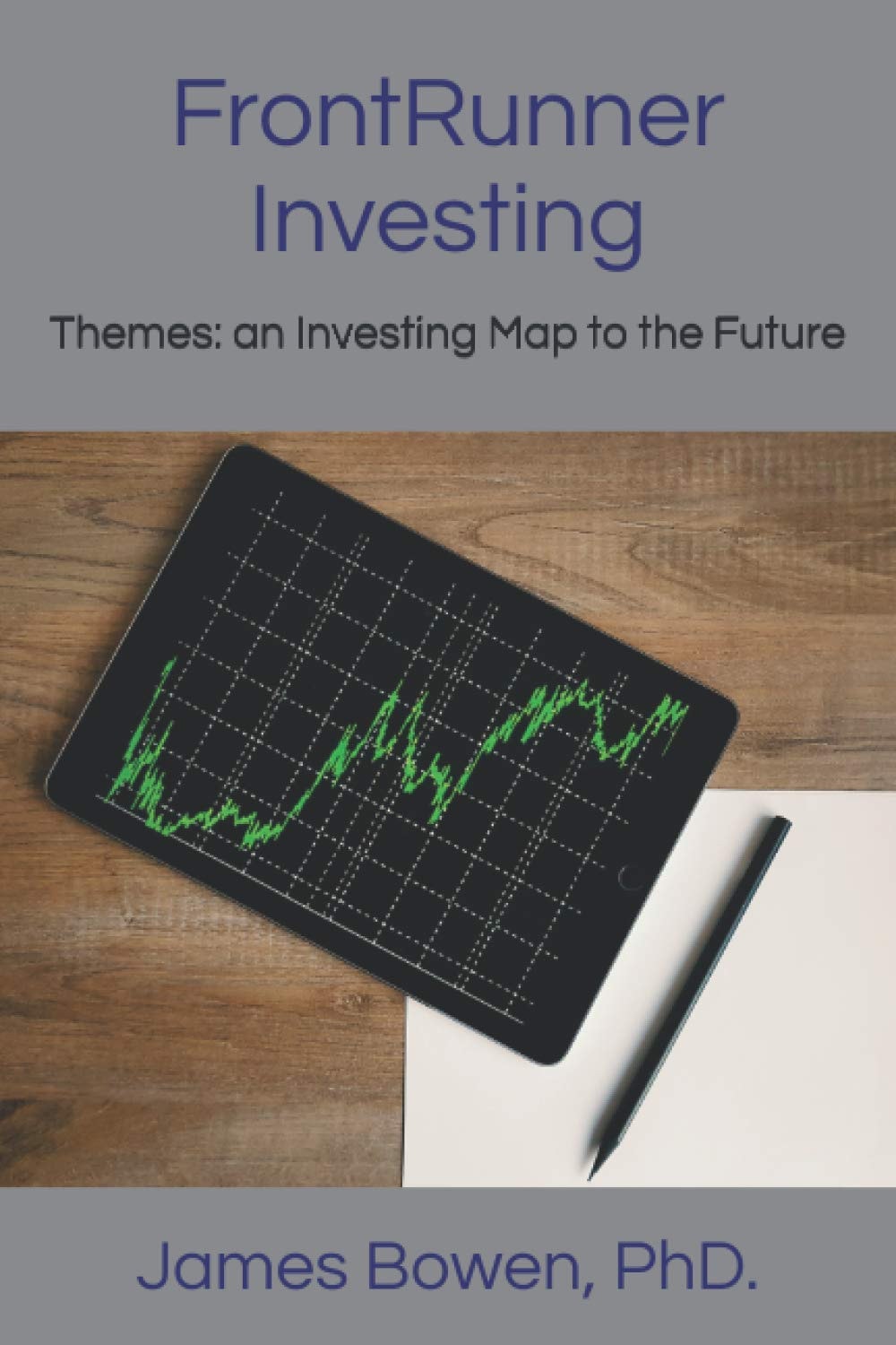 FrontRunner Investing Themes: an Investing Map to the Future