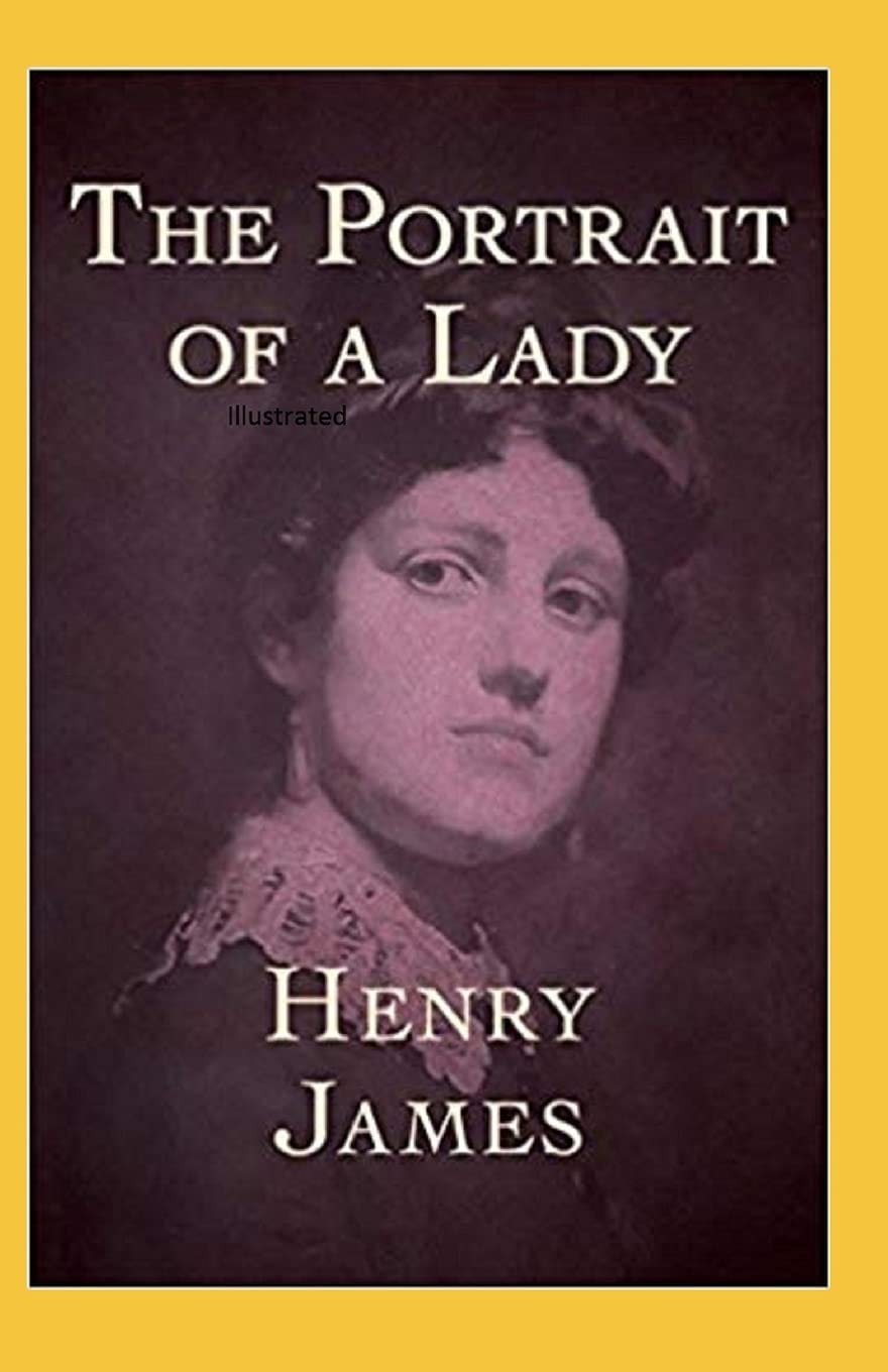 The Portrait of a Lady Illustrated